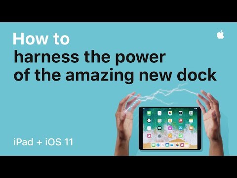iPad — How to harness the power of the new Dock with iOS 11 — Apple