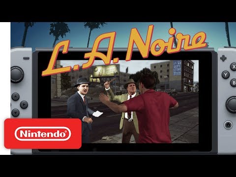 L.A. Noire - Nintendo Switch Trailer