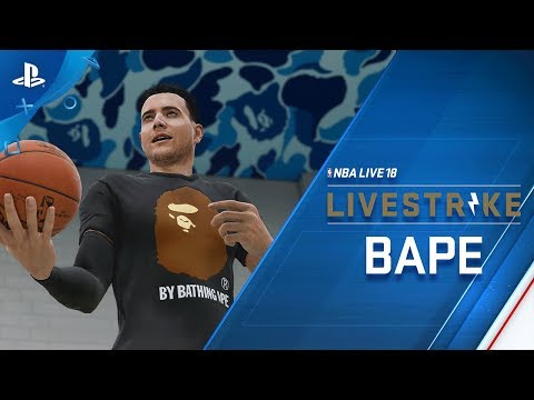 NBA LIVE 18 – LIVESTRIKE – Earn Dope Gear from BAPE | PS4