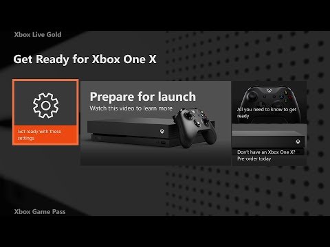 How to Get Ready for Xbox One X