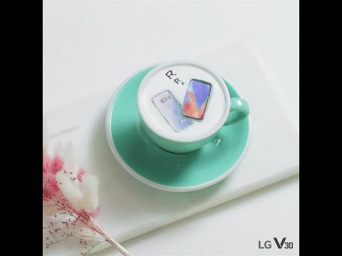 LG V30: Latte Art – Trick Video