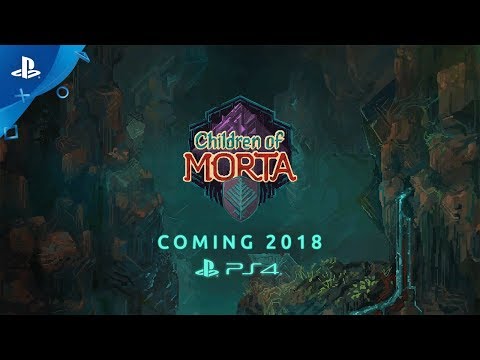 Children of Morta - PSX 2017: Gameplay Trailer | PS4