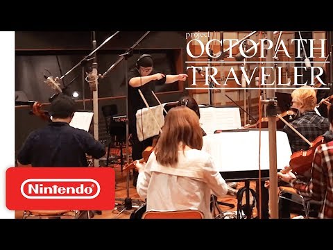 Project Octopath Traveler (Working Title) - Behind the Music - Nintendo Switch