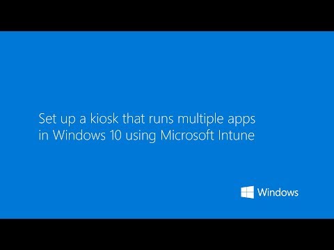 Use Microsoft Intune to set up a kiosk to run multiple apps on Windows 10