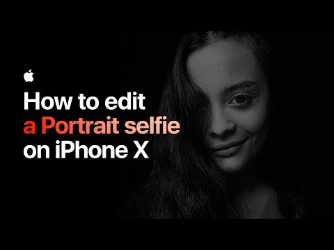 How to edit a Portrait selfie on iPhone X — Apple