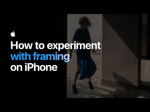 How to experiment with framing on iPhone — Apple