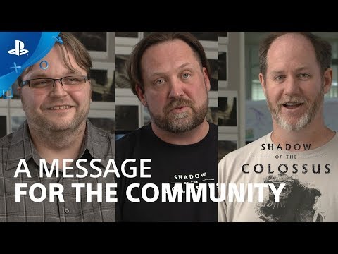 A Message to Fans - From The Developers of Shadow of the Colossus | PS4