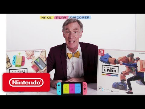 Nintendo Labo feat. Bill Nye - Make, Play and Discover