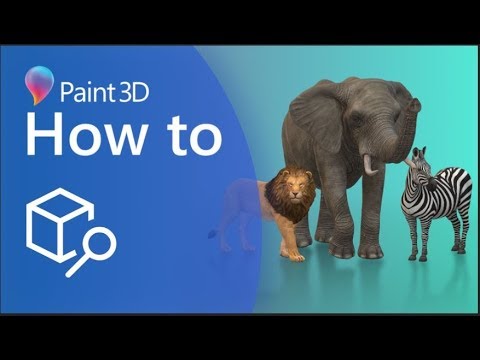 A Guide to Using the 3D Library within Paint 3D