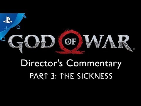 God of War Director’s Commentary: Part 3 – The Sickness | PS4