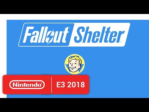 Fallout Shelter - Nintendo Switch Trailer - Nintendo E3 2018