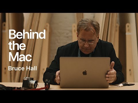 Behind the Mac — Bruce Hall