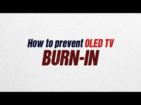 Samsung QLED TV : How to Prevent OLED TV Burn-In
