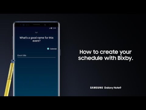 Galaxy Note9: How to create your schedule with Bixby