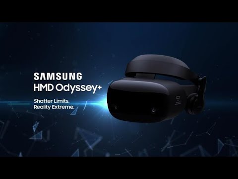 Samsung HMD Odyssey+: Full Feature Tour