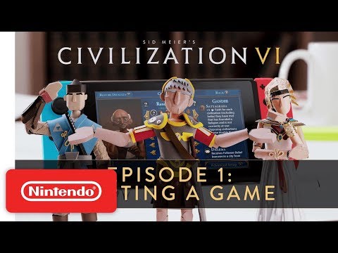 Sid Meier’s Civilization VI - Episode 1: Starting a Game - Nintendo Switch