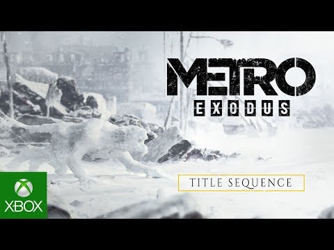 Metro Exodus Official Title Sequence