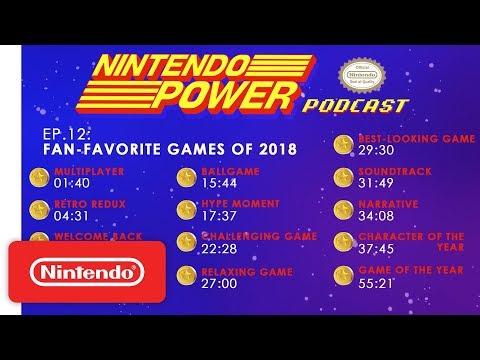 Fan-Favorite Games of 2018 | Nintendo Power Podcast