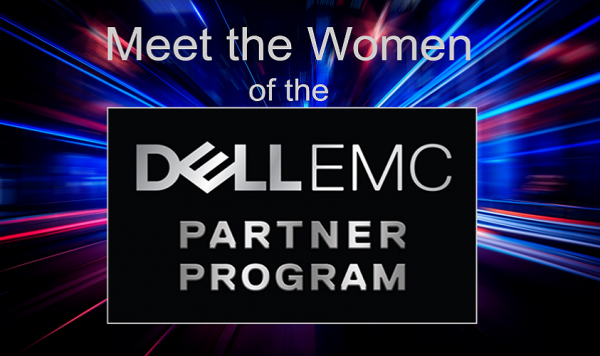 Meet the Women of the Dell EMC Partner Program: Shawn Trotter
