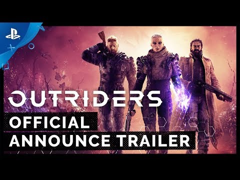 Outriders - E3 2019 Announce Trailer | PS4