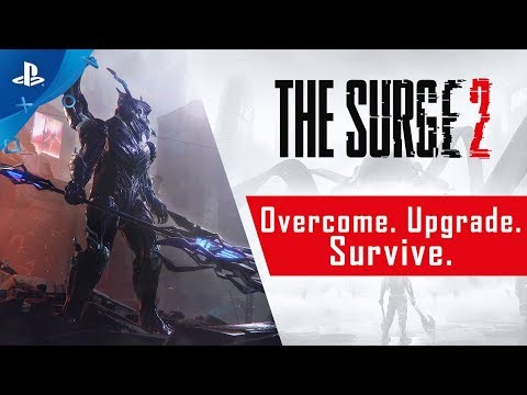 The Surge 2 - Overcome. Upgrade. Survive. | PS4