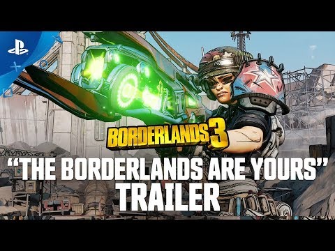 Borderlands 3 - The Borderlands Are Yours | PS4