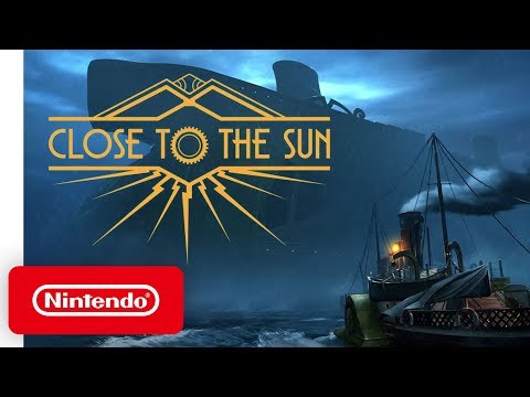 Close to the Sun - Announcement Trailer - Nintendo Switch
