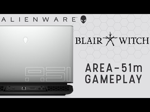 Blair Witch on Alienware Area-51m Gaming Laptop with NVIDIA GeForce RTX 2080