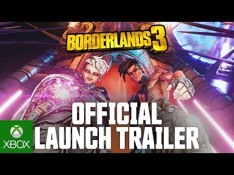 Borderlands 3 - Official Cinematic Launch Trailer: "Let's Make Some Mayhem"