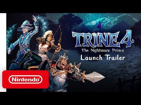 Trine 4: The Nightmare Prince - Launch Trailer - Nintendo Switch