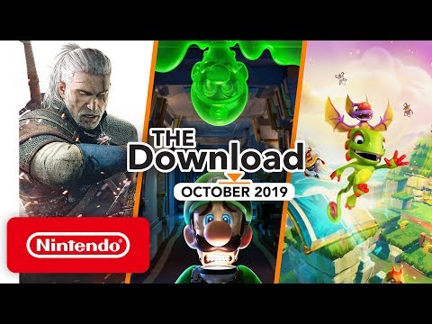 The Download - October 2019 - Luigi’s Mansion 3, The Witcher 3: Wild Hunt — Complete Edition & More!