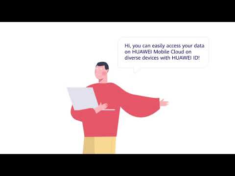 HUAWEI ID –  How to Access Your Cloud Anywhere