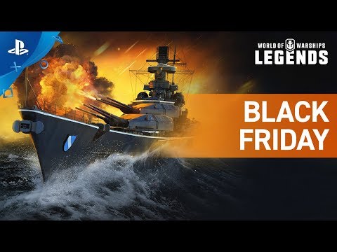 World of Warships: Legends – Black Friday Trailer | PS4