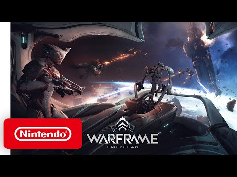 Warframe: Empyrean - Announcement Trailer - Nintendo Switch