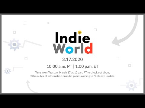 Nintendo Switch - Indie World Showcase 3.17.2020