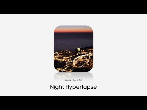 Galaxy Z Flip: How to use Night Hyperlapse | Samsung