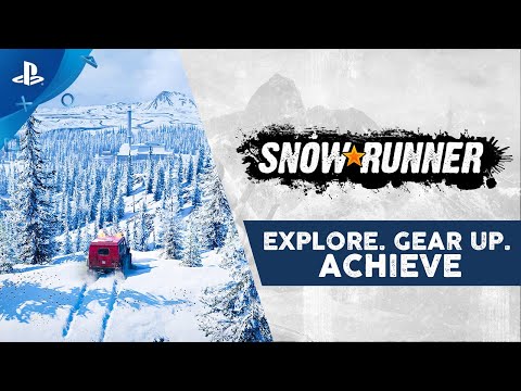 SnowRunner - Explore. Gear Up. Achieve. | PS4