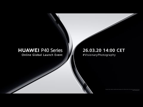 HUAWEI P40 Series Online Global Launch Event
