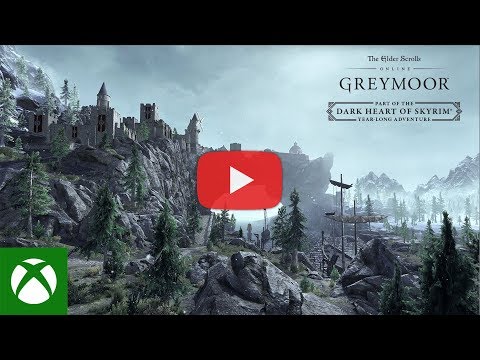 The Elder Scrolls Online: Greymoor - Descend into the Dark Heart of Skyrim