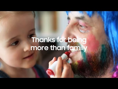 Thanks for being more than family | Samsung