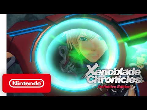 Xenoblade Chronicles: Definitive Edition - Launch Trailer - Nintendo Switch