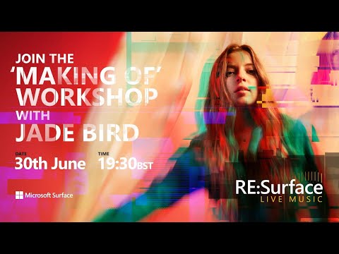 RE:Surface Live Workshop with Jade Bird – Learn how to put on an online gig