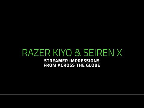 Razer Kiyo & Seiren X | Streamer Certified