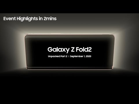 Galaxy Z Fold2 Unpacked Part 2: Highlights | Samsung