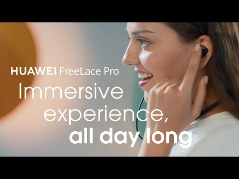 HUAWEI FreeLace Pro - Immersive experience, all day long