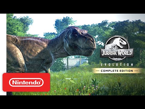 Jurassic World Evolution: Complete Edition - Launch Trailer - Nintendo Switch