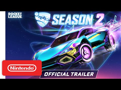 Rocket League - Season 2 Rocket Pass Trailer - Nintendo Switch