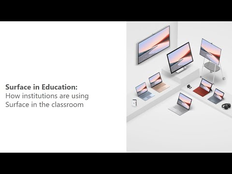 How Institutions Are Using Surface in the Classroom