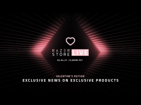 RazerStore LIVE Valentine's Day Edition | Exclusive News on Exclusive Products