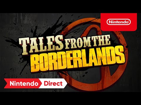 Tales from the Borderlands – Announcement Trailer – Nintendo Switch